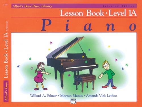 ALFRED PUBLISHING PALMER MANUS AND LETHCO - ALFRED'S BASIC PIANO LESSON BOOK 1A - PIANO Theorie und Pedagogik Klavier von Alfred Publishing